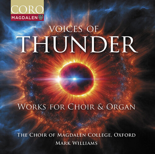 Oxford The Choir of Magdalen College: Voices of Thunder - Music for Choir & Organ - Record