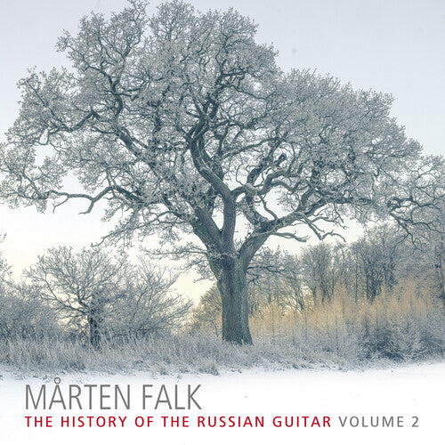Marten Falk: Marten Falk - The History of the Russian Guitar, Vol. 2 - Record