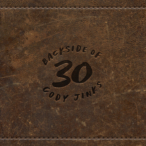 Cody Jinks: Backside Of 30 - Record
