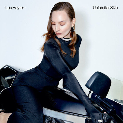 Lou Hayter: Unfamiliar Skin - Record