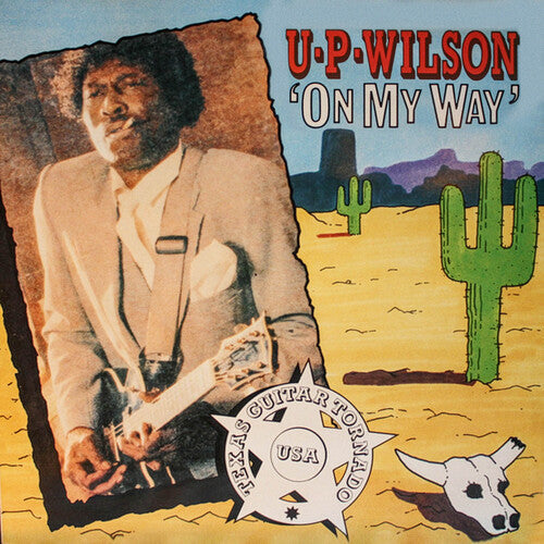 U.P. Wilson: On My Way - Record