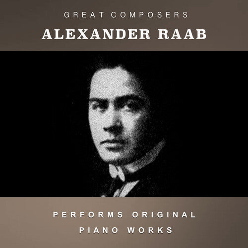 Alexander Raab: The Condon Collection: Masters of The Piano Roll - Record