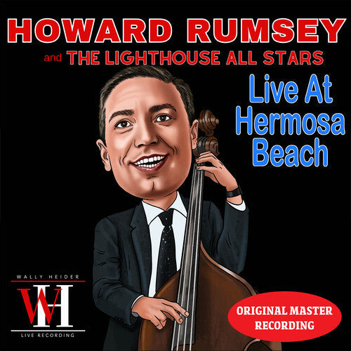 Rumsey, Howard & the Lighthouse Allstars: Live at Hermosa Beach - The Wally Heider Recordings - CD