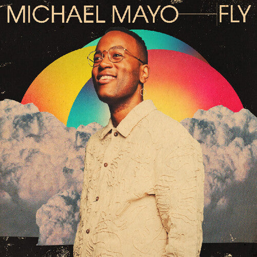 Michael Mayo: Fly - CD