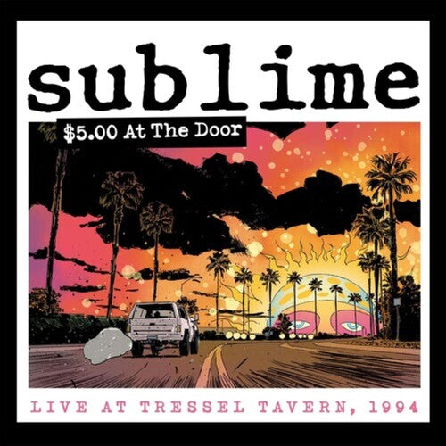 Sublime: $5 At The Door - CD