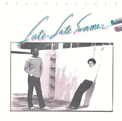 Bread & Butter: Late Late Summer - VINYL