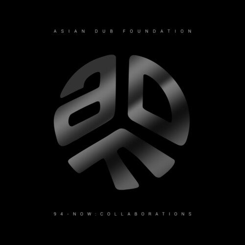 Asian Dub Foundation: 94-Now: Collaborations - Record