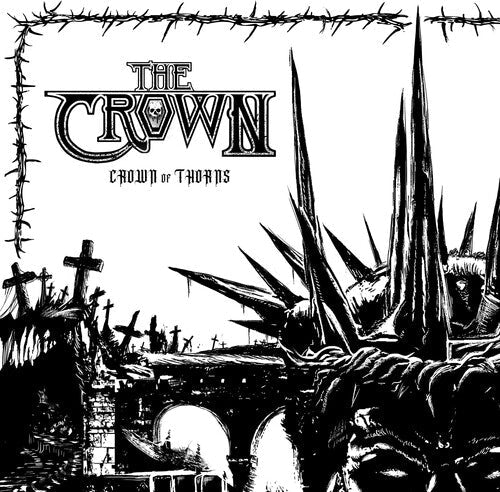 The Crown: Crown Of Thorns - VINYL