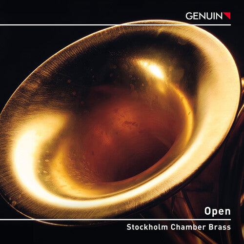 Stockholm Chamber Brass: Coll, Kien, Milliken, Svoboda & Zivkovic: Open - Record