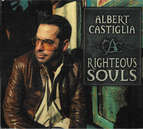 Albert Castiglia: Righteous Souls - Record