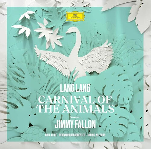 Lang Lang: Saint-Saens: Carnival Of The Animals (Narrated by Jimmy Fallon) - Record