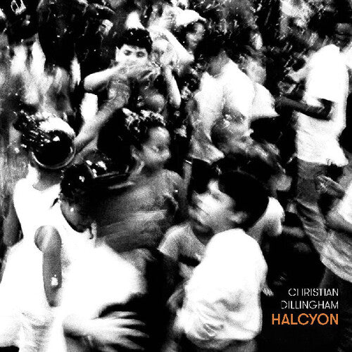 Christian Dillingham: Halcyon - CD