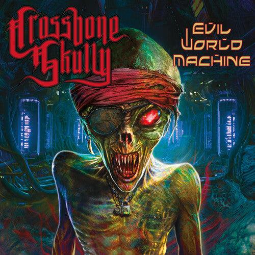 Crossbone Skully- Evil World Machine { VINYL LP }
