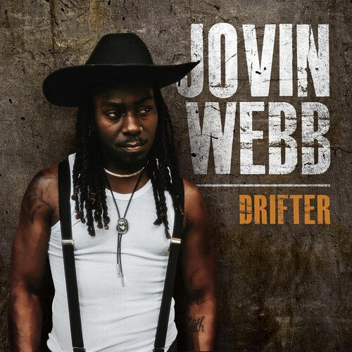 Jovin Webb: Drifter - Record