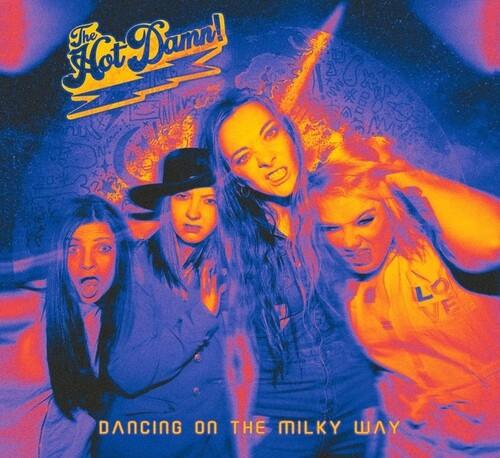 Hot Damn- Dancing On The Milky Way { VINYL LP }