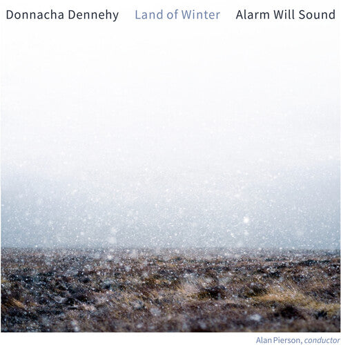 Alarm Will Sound: Donnacha Dennehy: Land of Winter - Record