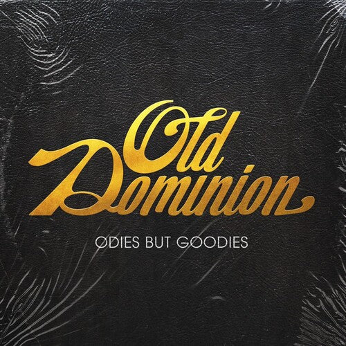 Old Dominion- Odies But Goodies { VINYL LP }