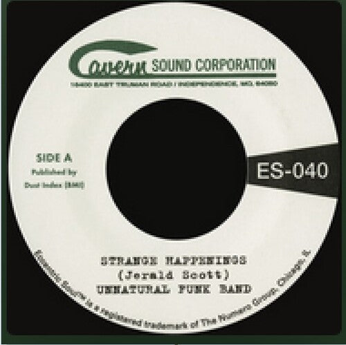 Unnatural Funk Band: Strange Happenings B/w Living In The Past - 7-INCH SINGLE