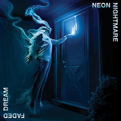 Neon Nightmare- Faded Dream { VINYL LP }