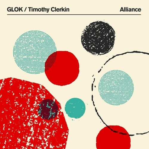 Glok / Clerkin, Timothy: Alliance - Record