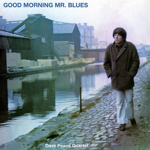 Dave Peace: Good Morning Mr. Blues - Record