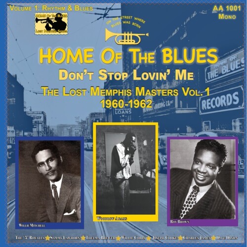 Various: Home Of The Blues: Don't Stop Lovin' Me The Lost Memphis Masters Vol. 1 1960-1962 - Record