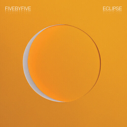 Fivebyfive: Eclipse - Record