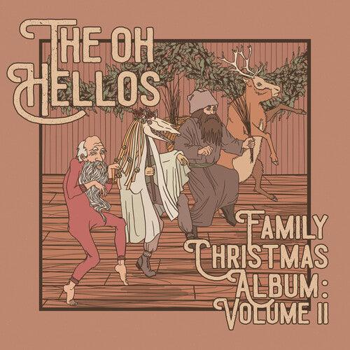 The Oh Hellos- The Oh Hellos' Family Christmas Album: Volume II { VINYL LP }