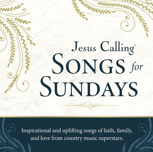 Various Artists: Jesus Calling: Songs For Sundays (Various Artists) - Record