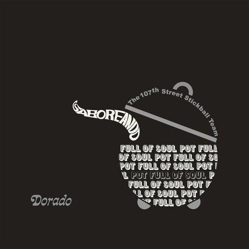 The 107th Street Stickball Team- Saboreando: Pot Full Of Soul { VINYL LP }