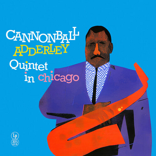Cannonball Adderley: In Chicago - VINYL