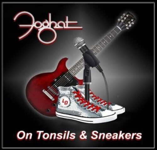 Foghat: On Tonsils And Sneakers - 7-INCH SINGLE