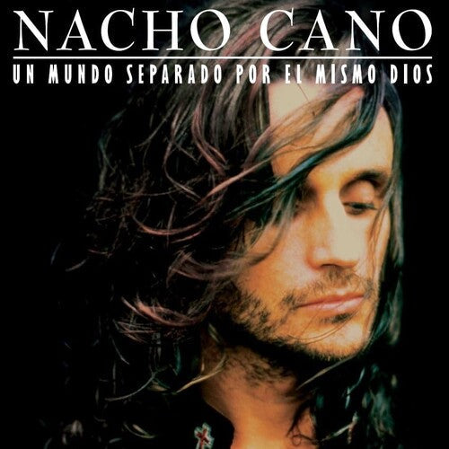 Nacho Cano: Un Mundo Separado Por El Mismo Dios - VINYL