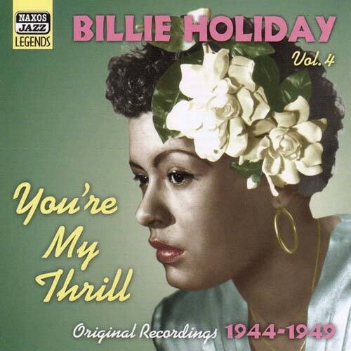 Billie Holiday: Vol. 4-You're My Thrill - CD