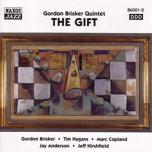 Gordon Quintet Brisker: Gift - CD