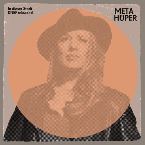 Meta Huper: In Dieser Stadt: Knef Reloaded - CD