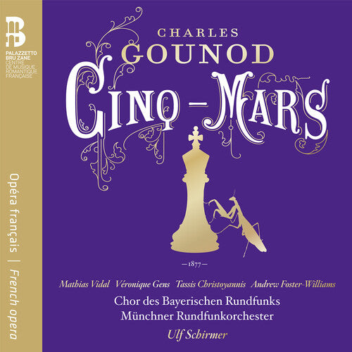 Gounod / Gens, Veronique / Vidal /Mathias: Gounod: Cinq-Mars - Record