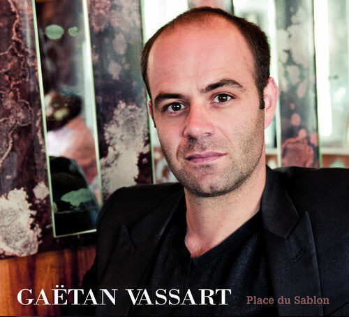 Gaetan Vassart: Place Du Sablon - CD