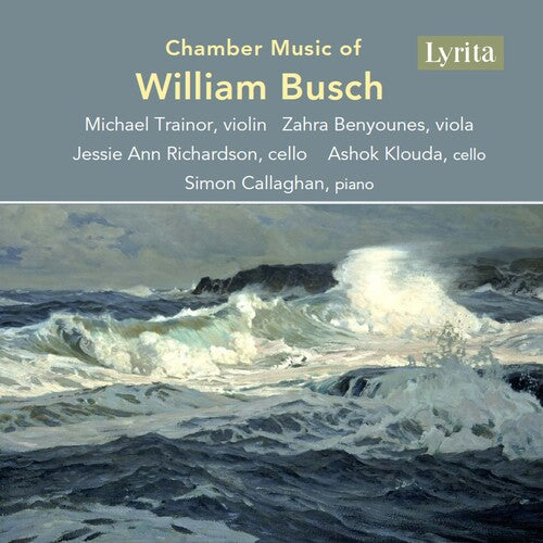 William Busch: Chamber Music of William Busch - Record