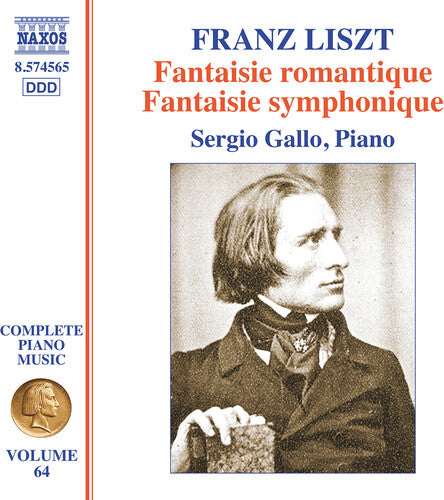 Franz Liszt: Liszt: Complete Piano Music, Vol. 64 - Fantaisie romantique; Fantaisie symphonique - Record