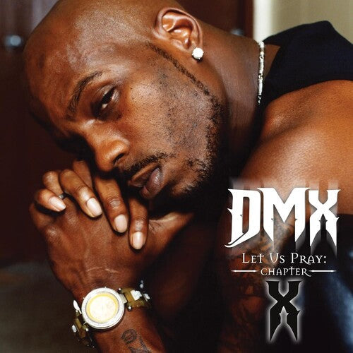 DMX: Let Us Pray: Chapter X - Record