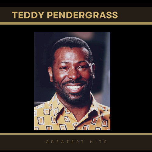 Teddy Pendergrass: Greatest Hits of Teddy Pendergrass - CD