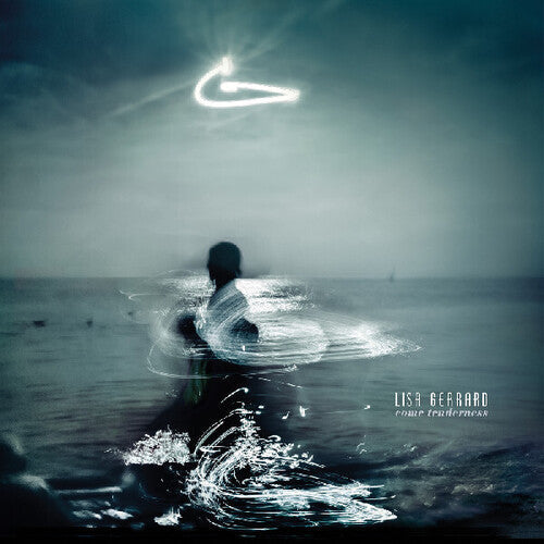 Lisa Gerrard: Come Tenderness - Record