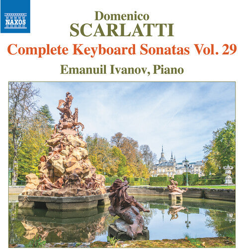 Emanuil Ivanov: Scarlatti: Complete Keyboard Sonatas, Vol. 29 - Record