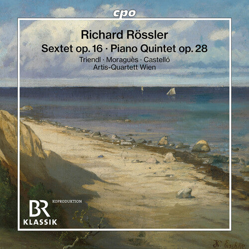 Artis-Quartett Wien: Rossler: Sextet, Op. 16; Piano Quintet, Op. 28 - Record
