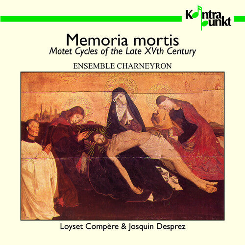 Ensemble Charneyron: Memoria Mortis - Record
