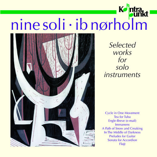 Ib Norholm: Nine Soli, Works for Solo Inst - Record