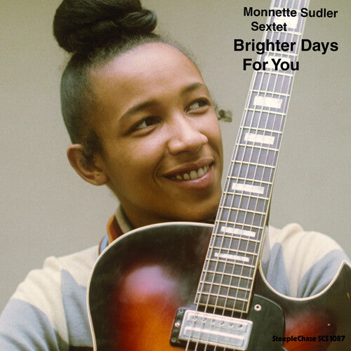 Monnette Sudler: Brighter Days For You - VINYL