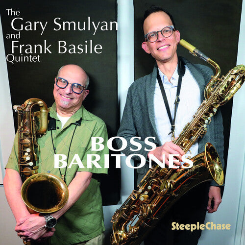 Gary Smulyan: Boss Baritones - CD