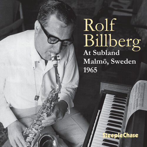 Rolf Billberg: At Subland, Malmo Sweden 1965 - CD